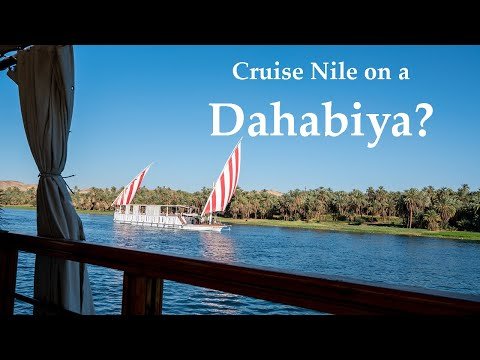 Why Cruise the Nile on a Dahabiya?