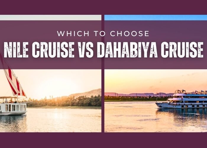 Nile Cruise vs Dahabiya Cruise