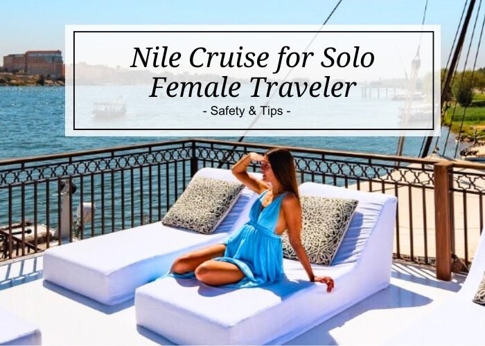 Nile Cruise for Solo Female Traveler